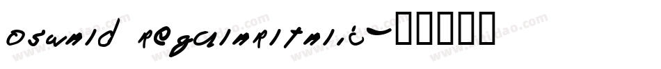 oswald regularltalic字体转换